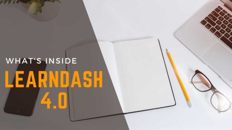 Learndash 4.0 What’s Inside First Beta