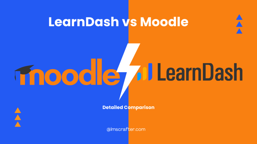 Learndash vs moodle lmscrafter.com