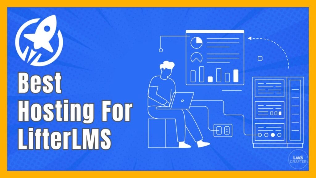 Best Hosting for Lifter LMS