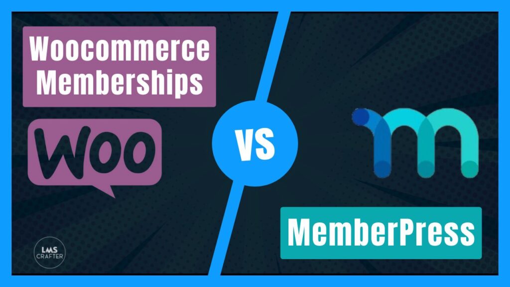 MemberPress vs WooCommerce Memberships: In-Depth Analysis of Features, Value & E-Learning Integration