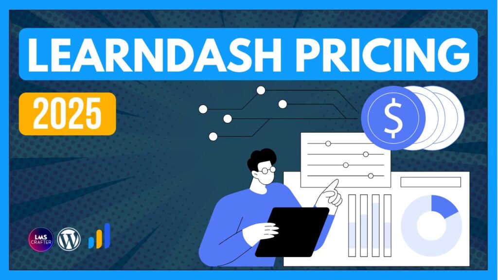 LearnDash Pricing 2025: Complete Breakdown of Plans, Add-ons, and Costs 1 LearnDash Pricing