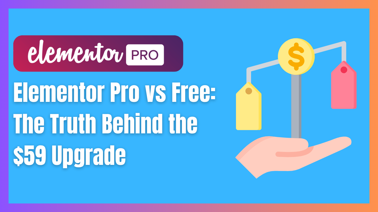 Elementor Pro vs Free