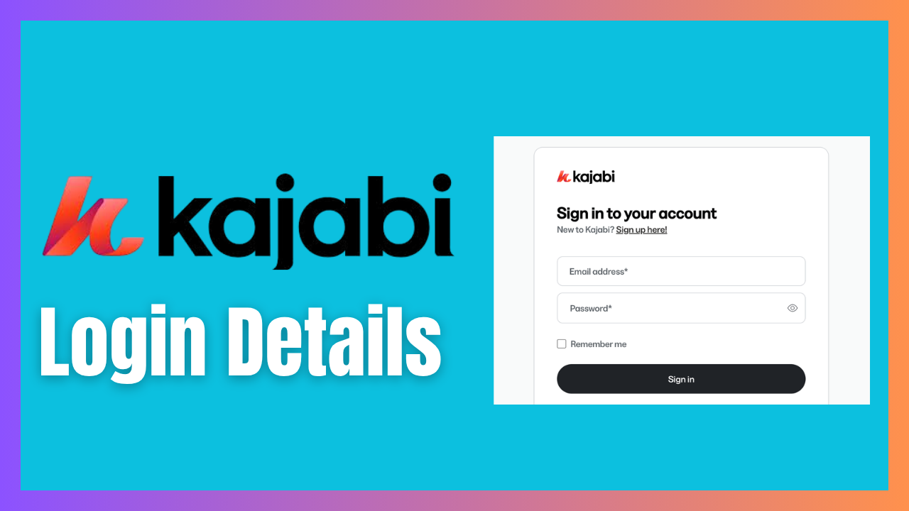 Kajabi Log in: Step-by-Step Instructions to Sign In Securely