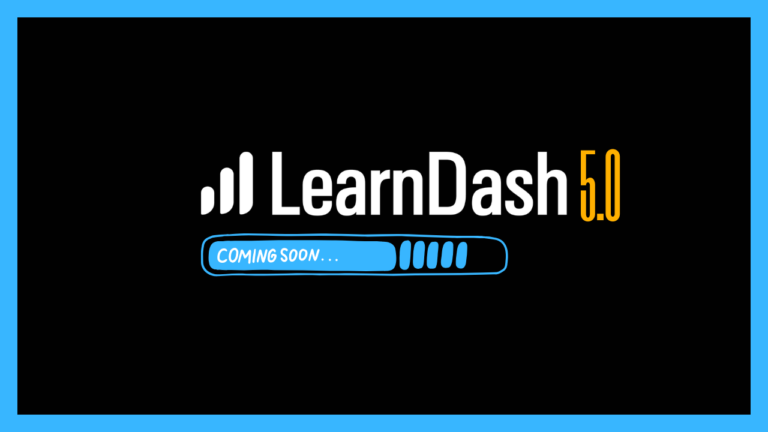 Learndash-5.0-Coming-soon
