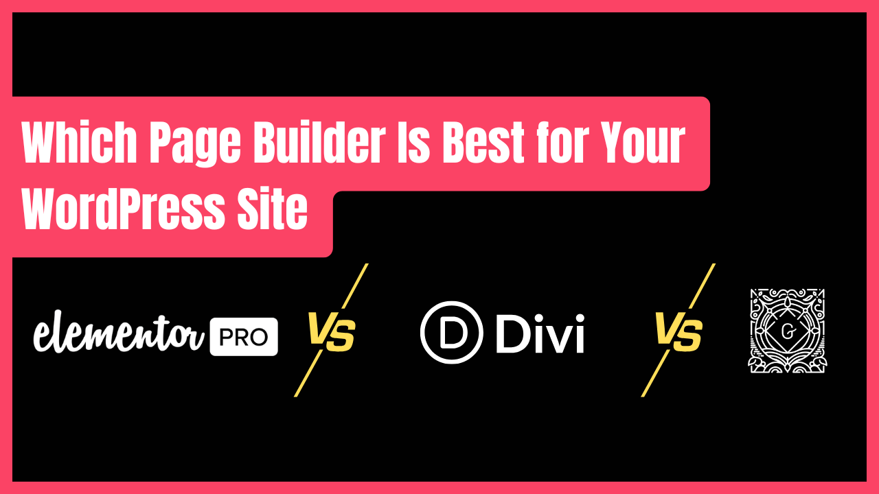 Elementor vs Divi vs Gutenberg (2026): Which Page Builder Is Best for Your WordPress Site?